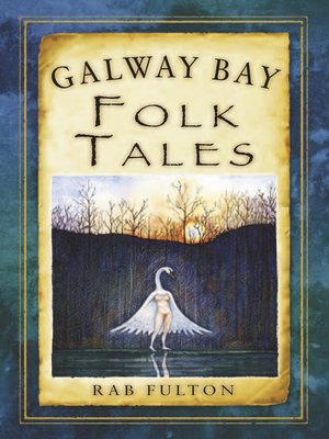 cover image of Galway Bay Folk Tales